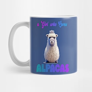 Just A Girl Who Loves Alpacas Mug